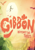 ����ĳ���ԳGibbon Beyond the Trees