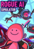 ����AIģ����(Rogue AI Simulator)ͼ��