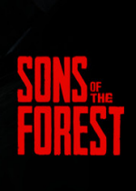 森林之子(Sons Of The Forest)官方中文版简体中文硬盘版