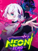 �޺�����Neon Echo