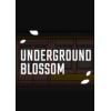 Underground Blossom Demo