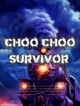 ChooChooҴ(Choo Choo Survivor)