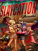ĩ�նȼٴ�Slaycation Paradise