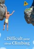 �������A Difficult Game About Climbing