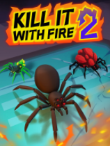 ֩2 (Kill It With Fire 2)