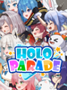 HoloParade����������Ϸ