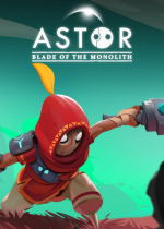  Astor: Blade of the Monolith