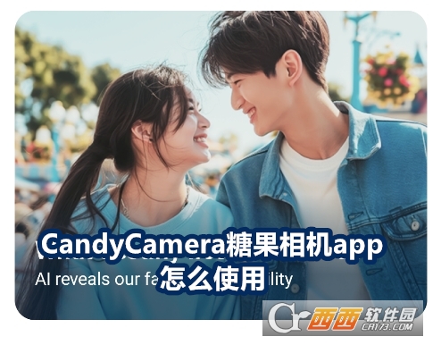 CandyCameraǹC(j)app°