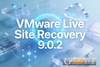 VMware Live Site Recovery9.0.2(��ͳ SRM)