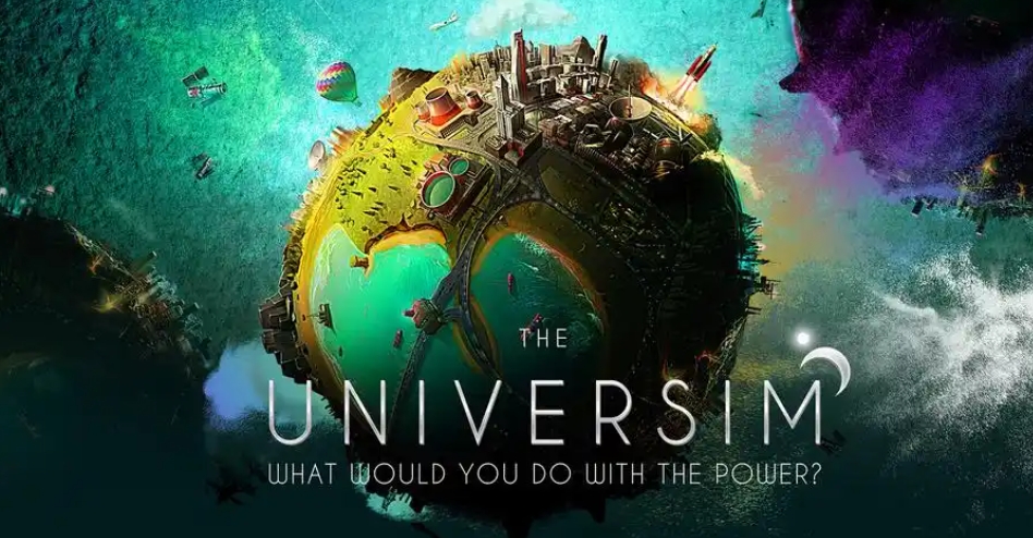 宇宙主义The Universim 宇宙主义The Universim