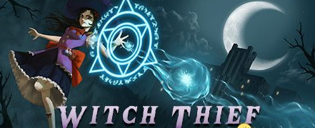 女巫窃贼Witch Thief 女巫窃贼Witch Thief