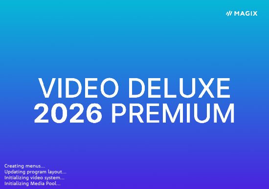 MAGIX Video Deluxe 2026 Premium中文正式版运行截图