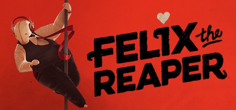 死神菲利克斯Felix The Reaper 死神菲利克斯Felix The Reaper