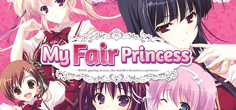 My Fair Princess My Fair Princess