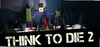 Think to Dieͼ��