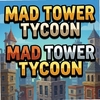 �����¥���Mad Tower Tycoonͼ��
