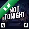 ���ǽ���Not Tonightͼ��
