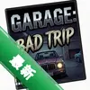 GARAGE: Bad Tripͼ��