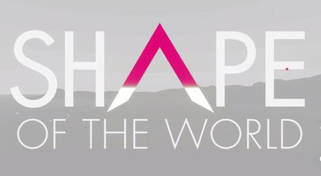 �������״Shape of the World���н�ͼ