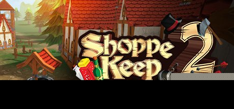 冒险家商栈2Shoppe Keep 2运行截图