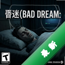 噩梦昏迷Bad Dream: Coma游戏正式版v1.0 电脑版