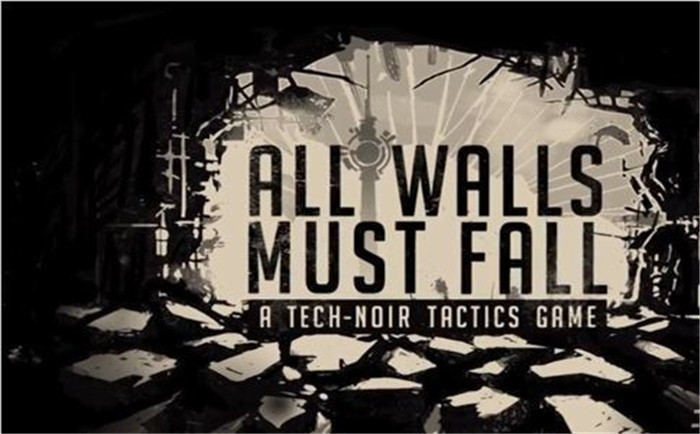 �Ƶ�����ǽAll Walls Must Fall���н�ͼ