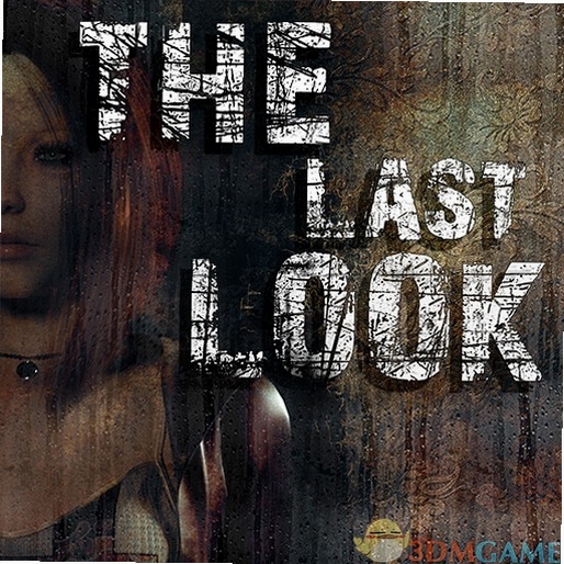 ���һ��The Last Look��Ϸ��ɫ