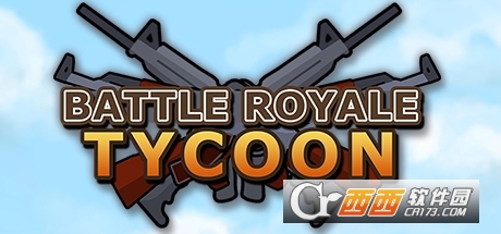 吃鸡建筑师BattleRoyaleTycoon 吃鸡建筑师BattleRoyaleTycoon