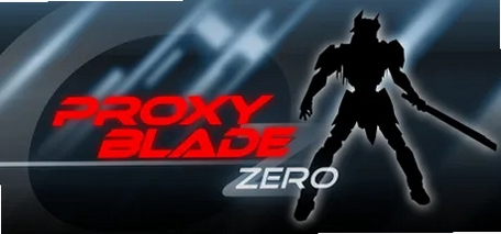 Proxy Blade Zero 配置要求 电脑版