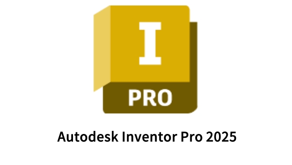 Autodesk Inventor Professional 2025���ļ���� ���������޸�