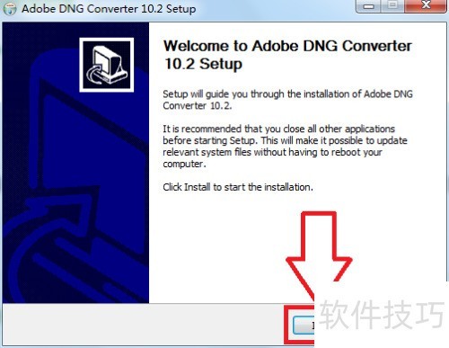 Adobe DNG Converter 安装教程 电脑版 傻瓜式