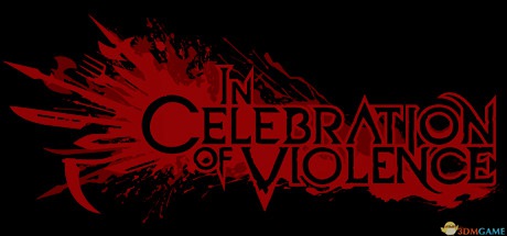 暴力庆典In Celebration of Violence pc版运行截图