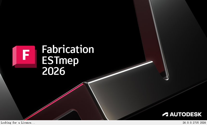 Autodesk Fabrication ESTmep 2026中文完整版运行截图