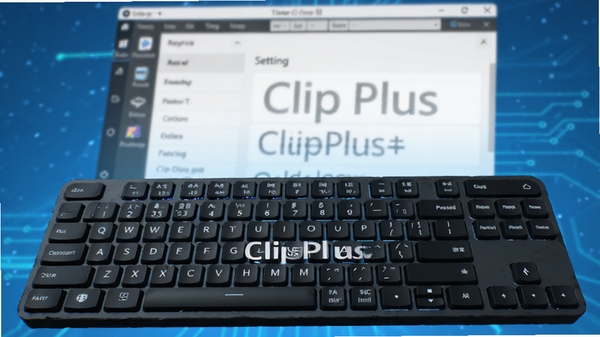 Clip Plus�ȼ����ý��棬��������Ϊ������д�������黯��ʾ�������ô��ڣ�ǿ�����ٺ�����ճ���������Ƽ�����ɫ������Ʒ��Ⱦͼ���